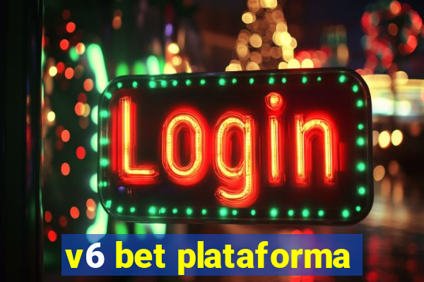 v6 bet plataforma